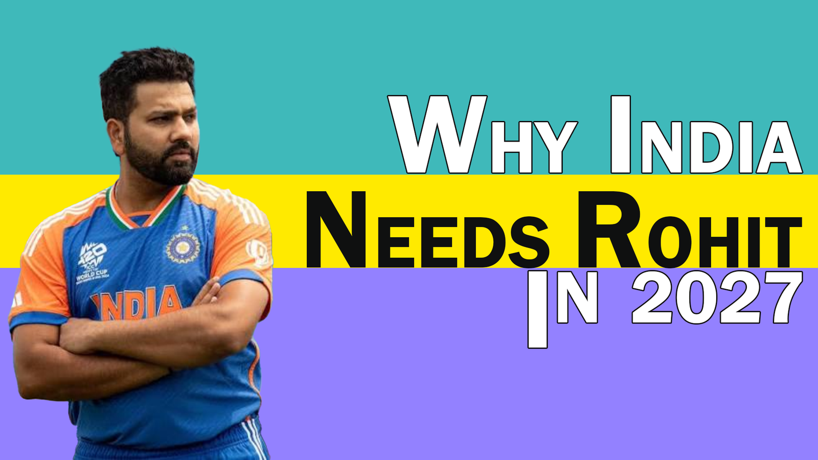 Why Rohit Sharma Still Matters for 2027 World Cup